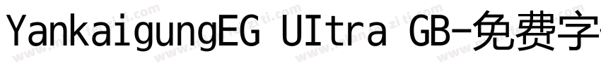 YankaigungEG UItra GB字体转换